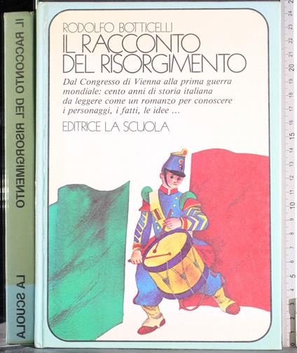 Il racconto del risorgimento - Rodolfo Botticelli - copertina