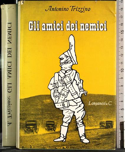 Gli amici dei nemici - Antonino Trizzino - copertina