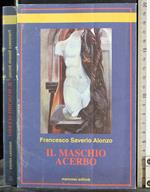 Il maschio acerbo