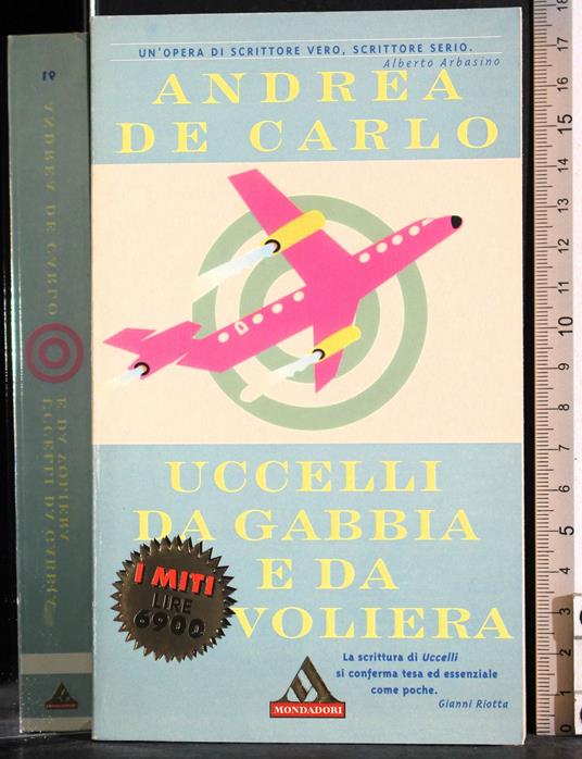 Uccelli da gabbia e da voliera - Andrea De Carlo - copertina