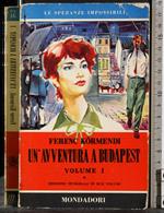 'avventura a Budapest. Vol 1