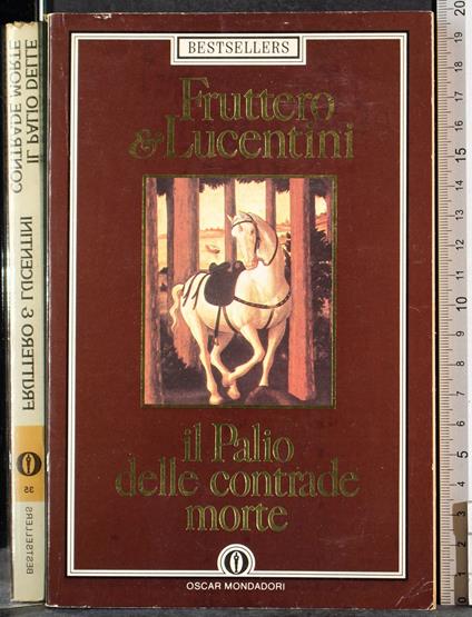 Il Palio delle contrade morte - Carlo Fruttero - copertina