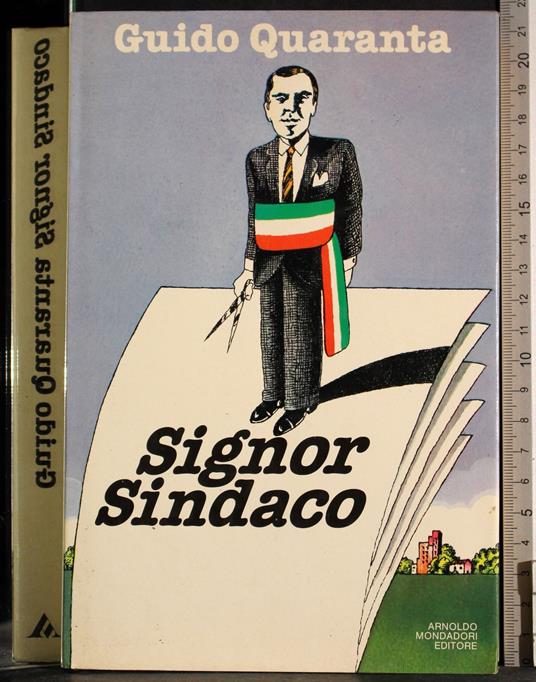 Signor sindaco - Guido Quaranta - copertina