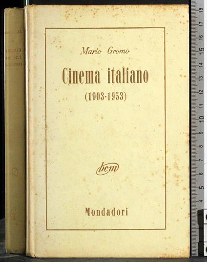 Cinema italiano (1903-1953) - Mario Gromo - copertina
