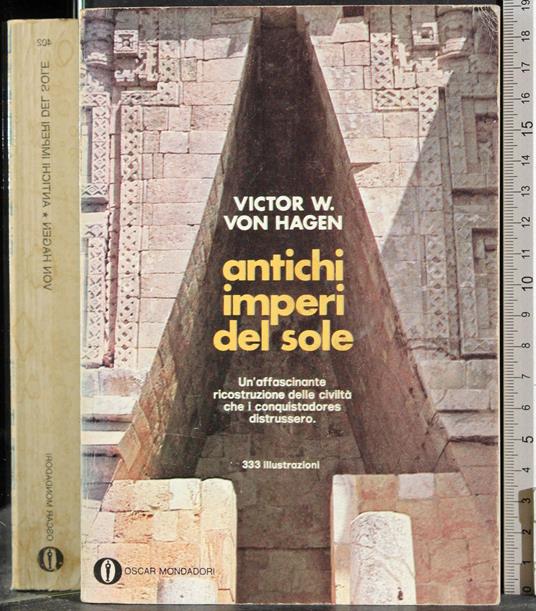 Antichi imperi del sole - Victor von Hagen - copertina
