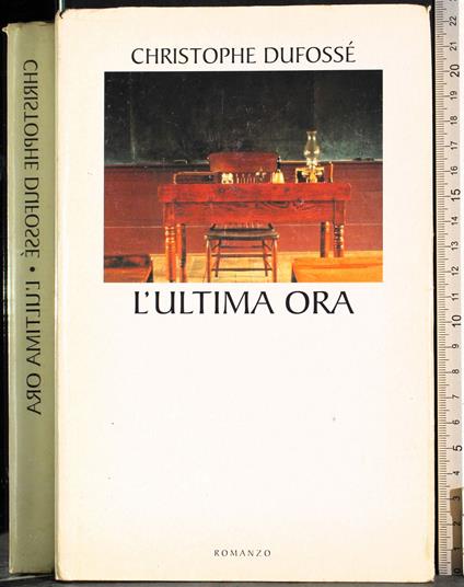 L' ultima ora - Christophe Dufossé - copertina