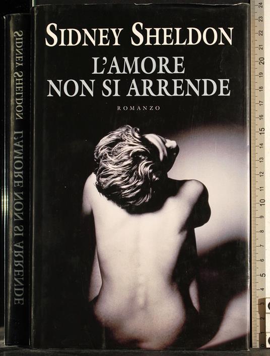 L' amore non si arrende - Sidney Sheldon - copertina