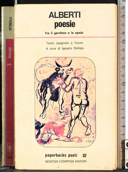 Poesie. Tra il garofano e la spada - Rafael Alberti - copertina