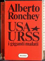 USA URSS. I giganti malati