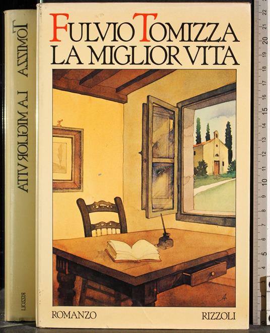 miglior vita - Fulvio Tomizza - copertina
