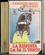 risposta la sa il vento