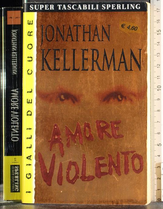 Amore violento - Jonathan Kellerman - copertina