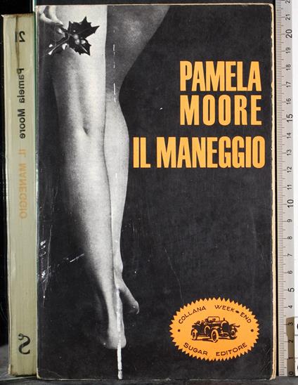 Il maneggio - Pamela Moore - copertina
