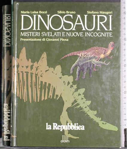 Dinosauri misteri svelati e nuove incognite - Bruno Bezzi - copertina