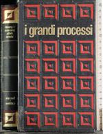 I processi dell'età classica. Socrate Lucio Catilina. Vol 5