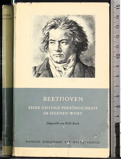 Beethoven. Seine geistige personlichkeit im eigenen wort - copertina