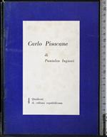 Quaderni di cultura repubblicana 4. Carlo Pisacane