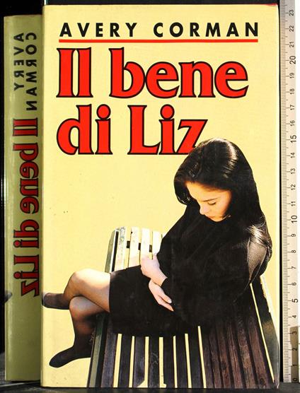 Il bene di Liz - Avery Corman - copertina
