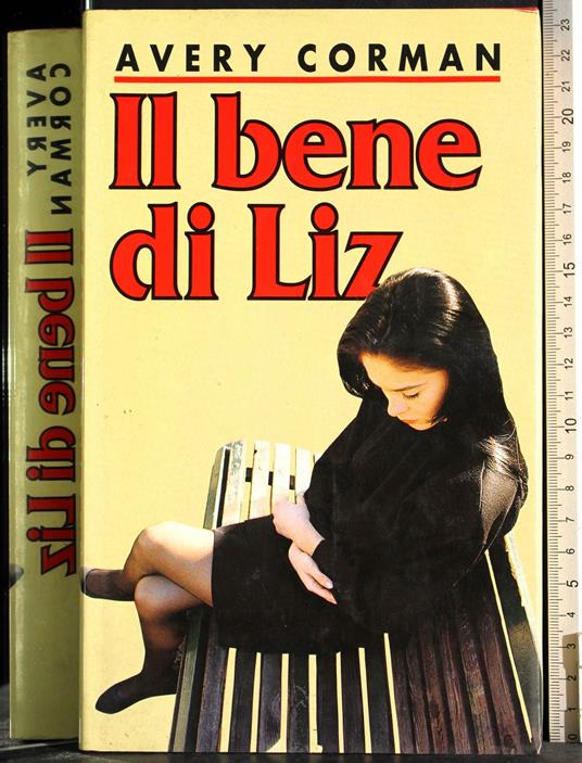 Il bene di Liz - Avery Corman - copertina