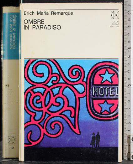 Ombre in paradiso - Erich Maria Remarque - copertina
