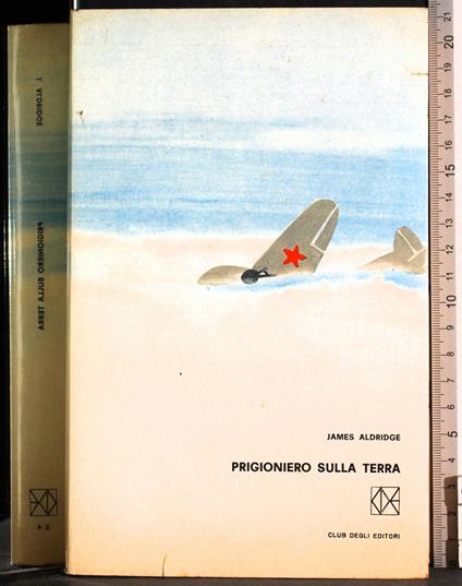 Prigioniero sulla Terra - James Aldridge - copertina