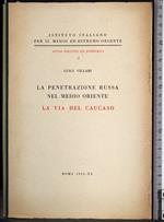penetrazione Russa nel Medio Oriente Vol 2