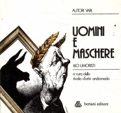 Uomini E Maschere 160 Umoristi - copertina