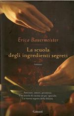 Scuola Degli Ingredienti Segreti