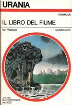Il Libro Del Fiume - Urania 1036