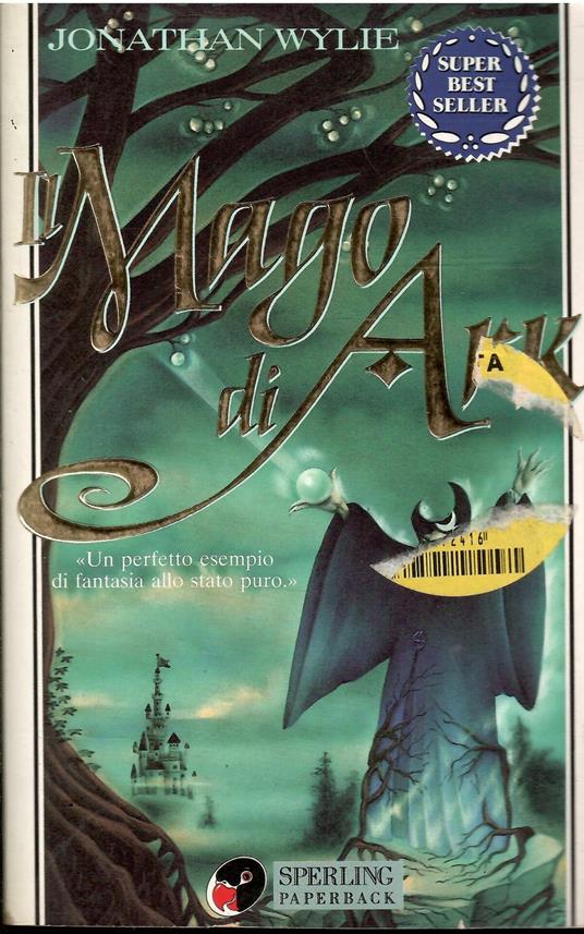 Il MAGO DI ARK LIBRO TERZO (Copia) - Jonathan Wylie - copertina