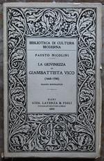 Giovinezza Di Giambattista Vico. (1668 / 1700)