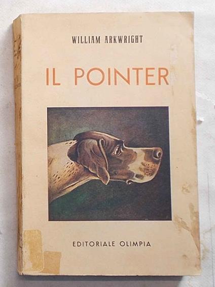 Il pointer - William Arkwright - copertina