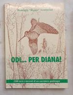 Odi... per Diana!