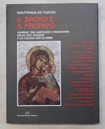 Il sacro e il profano. Viaggio tra santuari e monasteri delle Alpi italiane e la cucina con le erbe