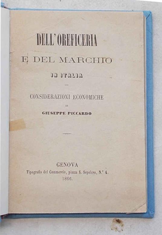 Dell'oreficeria e del marchio in Italia. Considerazioni economiche - Giuseppe Liccardo - copertina