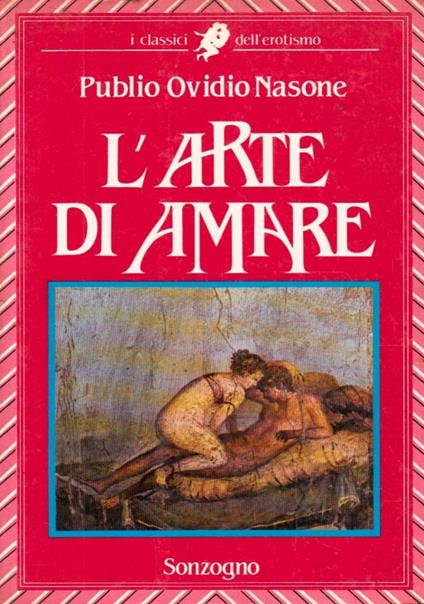 L’arte di amare - P. Nasone Ovidio - copertina