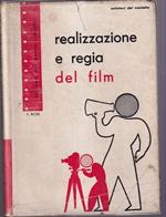 Realizzazione e regia del film