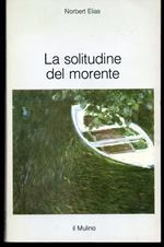 solitudine del morente