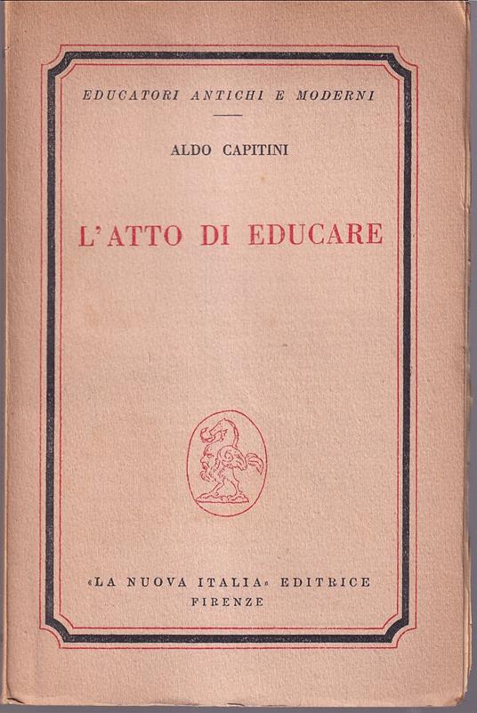 L' atto di educare - Aldo Capitini - copertina