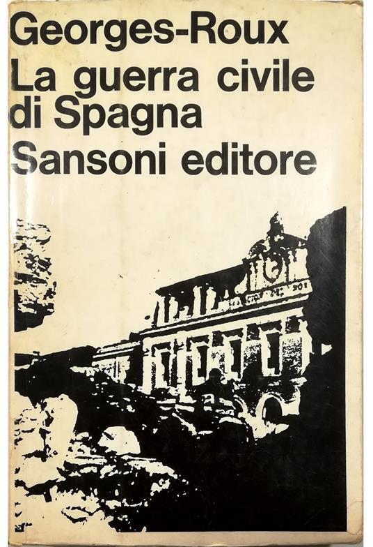 guerra civile di Spagna - Georges Roux - copertina