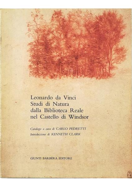 Leonardo da Vinci Studi di Natura dalla Biblioteca Reale nel Castello di Windsor - copertina