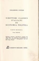 Scrittori classici italiani di economia politica Parte moderna Tomo XXXVIII Osservazioni sulle tariffe con applicazione al regno di Napoli di Giuseppe Palmieri napoletano - Della ricchezza nazionale di Giuseppe Palmieri