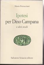 Ipotesi per Dino Campana e altri studi