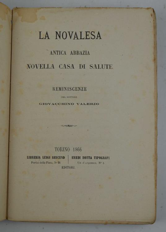 Novalesa. Antica Abbazia novella casa di salute. Reminiscenza… - copertina