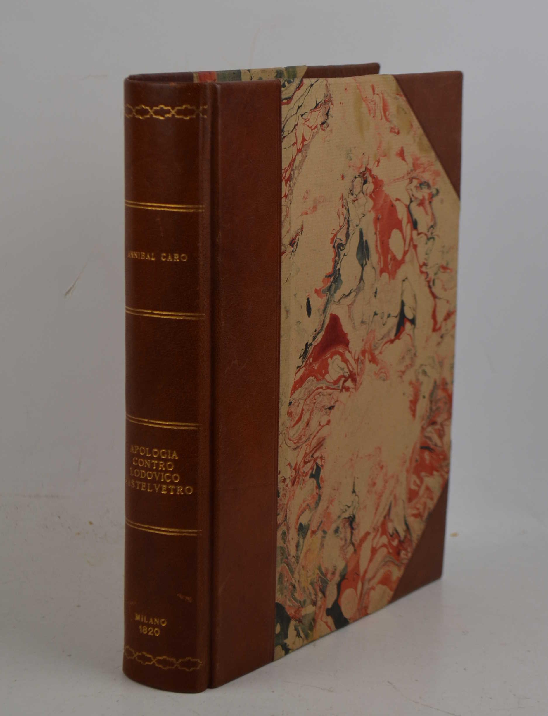 Apologia del commendator Annibal Caro contra Lodovico Castelvetro pubblicata dall'autore sotto il nome degli Accademici di Banchi. Nuova edizione con illustrazioni ed aggiunte