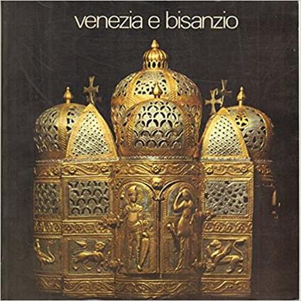 Venezia E Bisanzio - copertina