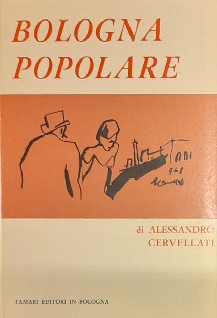 Bologna Popolare - Alessandro Cervellati - copertina