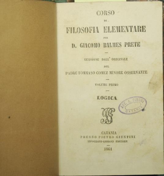 Corso di filosofia elementare per D. Giacomo Balmes Prete - copertina