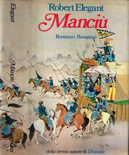 Manciù - Robert S. Elegant - copertina