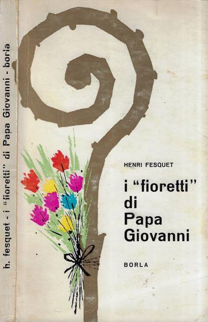 I fioretti di Papa Giovanni - copertina